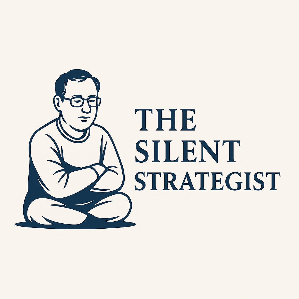 The Silent Strategist